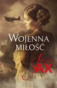Książka : Wojenna mi... - Joanna Jax