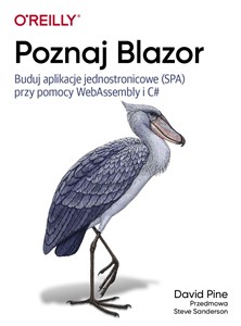 Obrazek Poznaj Blazor Buduj jednostronicowe aplikacje przy pomocy WebAssembly i C#