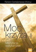 Książka : Moc krzyża... - Raniero Cantalamessa