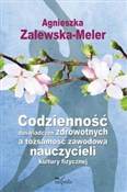 Codziennoś... - Agnieszka Zalewska-Meler -  Książka z wysyłką do UK