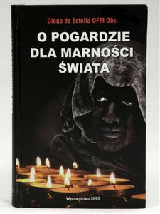 Obrazek O pogardzie dla marności świata