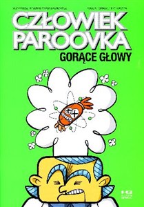 Obrazek Człowiek paroovka Gorące głowy