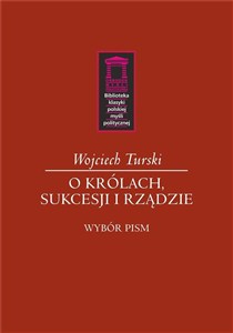 Picture of O królach, sukcesji i rządzie