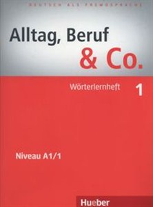 Obrazek Alltag Beruf & Co 1 Worterlernheft