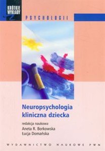 Obrazek Neuropsychologia kliniczna dziecka