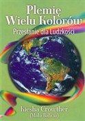 Książka : Plemię wie... - Kiesha Crowther