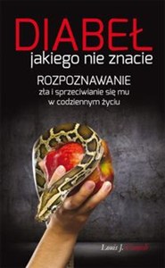 Obrazek Diabeł jakiego nie znacie Rozpoznawanie zła i sprzeciwianie się mu w codziennym życiu