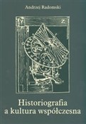 Historiogr... - Andrzej Radomski -  Książka z wysyłką do UK