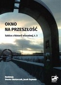 Okno na pr... - red. Dorota Skotarczak, Jacek Szymala -  Książka z wysyłką do UK