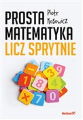 Prosta mat... - Piotr Kosowicz -  Polish Bookstore 