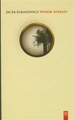 Wybór wier... - Jacek Łukasiewicz -  foreign books in polish 