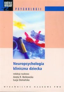 Obrazek Neuropsychologia kliniczna dziecka