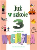 polish book : Już w szko... - Krystyna Bielenica, Maria Bura, Dorota Cyranowska