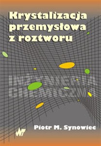 Picture of Krystalizacja przemysłowa z roztworu