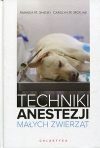 Picture of Techniki anestezji małych zwierząt