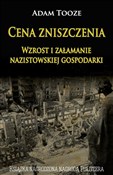 Cena znisz... - Adam Tooze -  Książka z wysyłką do UK