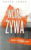 polish book : Wciąż żywa... - Peter James
