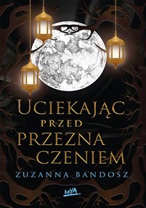 Picture of Uciekając przed przeznaczeniem