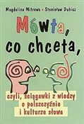 Zobacz : Mówta co c... - Magdalina Mitrewa, Stanisław Dubisz