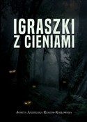 Igraszki z... - Jowita Andżelika Rzajew-Kozłowska - Ksiegarnia w UK