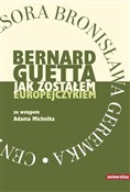 Jak został... - Bernard Guetta -  books in polish 