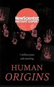 Picture of Human Origins 7 million years and counting