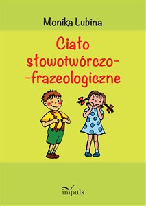 Obrazek Ciało słowotwórczo-frazeologiczne