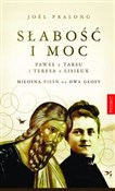 Książka : Słabość i ... - Joel Pralong