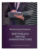polish book : Rektyfikac... - Mateusz Jan Gabryel