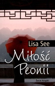 Obrazek Miłość peonii wyd. kieszonkowe