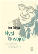 Myśl i woj... - Jean Guitton -  books from Poland