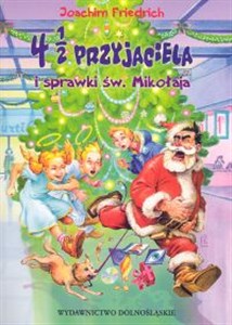 Picture of 4 1/2 przyjaciela i sprawki świętego Mikołaja