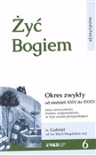 polish book : Żyć Bogiem... - o. Gabriel