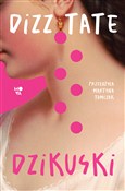 Dzikuski - Dizz Tate -  books from Poland