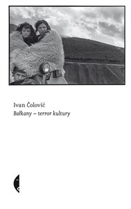 Obrazek Bałkany — terror kultury