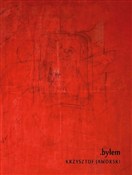 .byłem - Krzysztof Jaworski -  books from Poland
