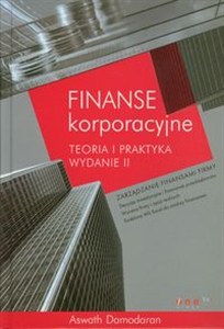 Picture of Finanse korporacyjne Teoria i praktyka