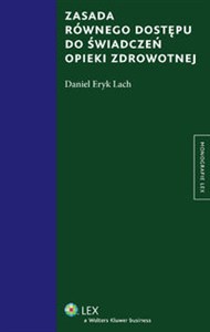 Obrazek Zasada równego dostępu do świadczeń opieki zdrowotnej