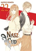 Polska książka : Nasz Cud. ... - Natsuo Kumeta