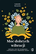 Moc dobryc... - Gabrielle Bernstein -  books in polish 