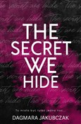The secret... - Dagmara Jakubczak - Ksiegarnia w UK