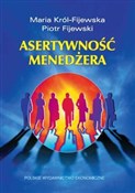 Asertywnoś... - Maria Król-Fijewska, Piotr Fijewski -  books from Poland