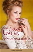 Prawdziwa ... - Shana Galen -  Książka z wysyłką do UK