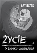 Życie o sm... - Artur Żak -  books in polish 