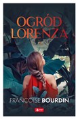Książka : Ogród Lore... - Françoise Bourdin