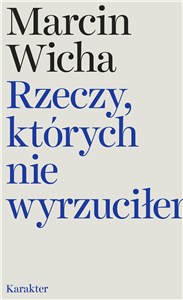 Picture of Rzeczy, których nie wyrzuciłem
