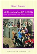 Zobacz : Wielka mas... - Robert Darnton