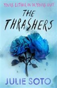 The Thrash... - Julie Soto -  Książka z wysyłką do UK