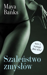 Picture of Bez tchu Tom 1 Szaleństwo zmysłów
