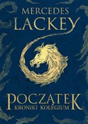 Początek K... - Mercedes Lackey - Ksiegarnia w UK